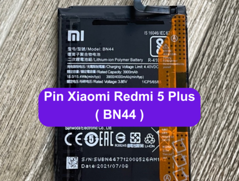 Thay Pin Xiaomi Redmi 5 Plus Bn44 Uy Tin Lay Ngay Tai Dong Da Ha Noi