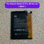 Thay pin Xiaomi Redmi 6 Pro, Mi A2 Lite (BN47) uy tín lấy ngay tại Đống Đa, Hà Nội