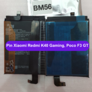 Thay pin Xiaomi Redmi K40 Gaming, Poco F3 GT (BM56) uy tín lấy ngay tại Đống Đa, Hà Nội