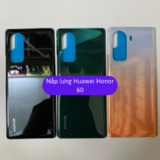 Nắp lưng Huawei Honor 60, Thay mặt lưng Huawei zin hãng lấy ngay tại Hà Nội