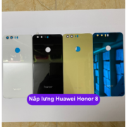 Nắp lưng Huawei Honor 8, Thay mặt lưng Huawei zin hãng lấy ngay tại Hà Nội