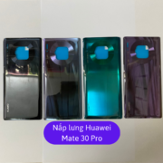 Nắp lưng Huawei Mate 30 Pro, Thay mặt lưng Huawei zin hãng lấy ngay tại Hà Nội