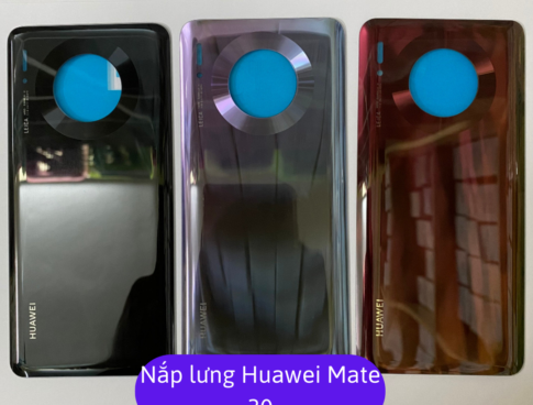Nap Lung Huawei Mate 30 Thay Mat Lung Huawei Zin Hang Lay Ngay Tai Ha Noi