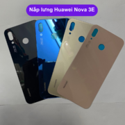 Nắp lưng Huawei Nova 3E, Thay mặt lưng Huawei zin hãng lấy ngay tại Hà Nội