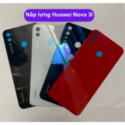 Nắp lưng Huawei Nova 3I, Thay mặt lưng Huawei zin hãng lấy ngay tại Hà Nội