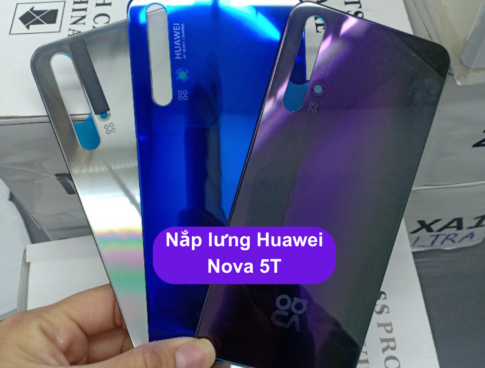 Nap Lung Huawei Nova 5t Thay Mat Lung Huawei Zin Hang Lay Ngay Tai Ha Noi