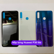 Nắp lưng Huawei P30 lite, Thay mặt lưng Huawei zin hãng lấy ngay tại Hà Nội