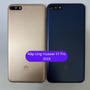 Nắp lưng Huawei Y7 Pro 2018, Thay mặt lưng Huawei zin hãng lấy ngay tại Hà Nội