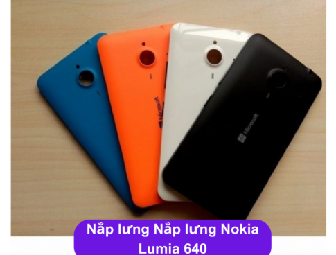 Nap Lung Nap Lung Nokia Lumia 640 Thay Mat Lung Nokia Zin Hang Lay Ngay Tai Ha Noi