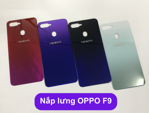 Nap Lung Oppo F9 Thay Mat Lung Oppo Zin Hang Lay Ngay Tai Ha Noi