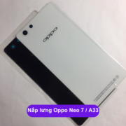 Nắp lưng Oppo Neo 7 / A33, Thay mặt lưng Oppo zin hãng lấy ngay tại Hà Nội