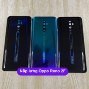 Nắp lưng Oppo Reno 2F, Thay mặt lưng Oppo zin hãng lấy ngay tại Hà Nội