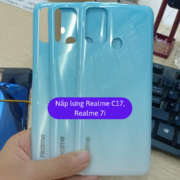 Nắp lưng Realme C17, Realme 7i Thay mặt lưng Realme zin hãng lấy ngay tại Hà Nội
