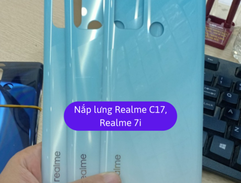 Nap Lung Realme C17 Realme 7i Thay Mat Lung Realme Zin Hang Lay Ngay Tai Ha Noi