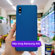 Nắp lưng Samsung A02 , Thay mặt lưng Samsung zin hãng lấy ngay tại Hà Nội