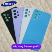 Nắp lưng Samsung A32, Thay mặt lưng Samsung zin hãng lấy ngay tại Hà Nội