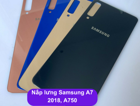 Nap Lung Samsung A7 2018 A750 Thay Mat Lung Samsung Zin Hang Lay Ngay Tai Ha Noi