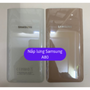 Nắp lưng Samsung A80, Thay mặt lưng Samsung zin hãng lấy ngay tại Hà Nội