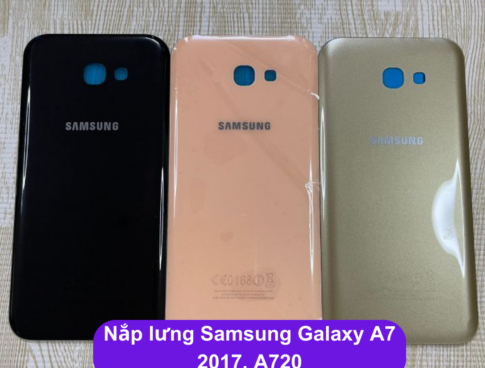 Nap Lung Samsung Galaxy A7 2017 A720 Thay Mat Lung Samsung Zin Hang Lay Ngay Tai Ha Noi