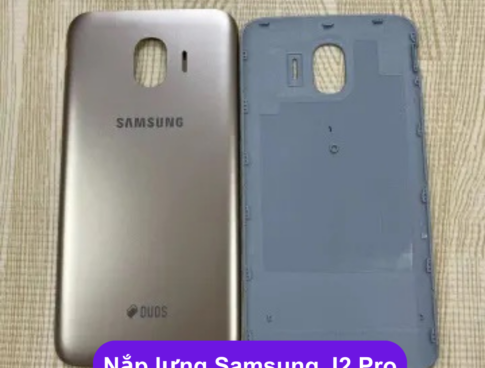 Nap Lung Samsung J2 Pro J250 Thay Mat Lung Samsung Zin Hang Lay Ngay Tai Ha Noi