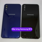 Nắp lưng Samsung M10, Thay mặt lưng Samsung zin hãng lấy ngay tại Hà Nội