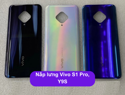 Nap Lung Vivo S1 Pro Y9s Thay Mat Lung Vivo Zin Hang Lay Ngay Tai Ha Noi