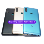 Nắp lưng Xiaomi Redmi Note 5, Thay mặt kính lưng Xiaomi zin hãng lấy ngay tại Hà Nội