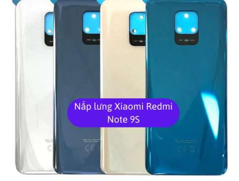 Nap Lung Xiaomi Redmi Note 9s Thay Mat Lung Xiaomi Zin Hang Lay Ngay Tai Ha Noi