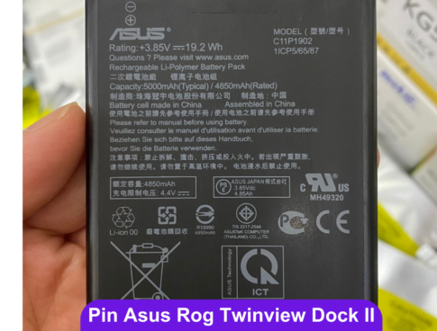 Thay Pin Asus Rog Twinview Dock Ii Zs660kls C11p1902 Uy Tin Lay Ngay Tai Dong Da Ha Noi