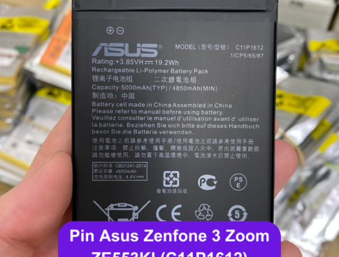 Thay Pin Asus Zenfone 3 Zoom Ze553kl C11p1612 Lay Ngay Tai Dong Da Ha Noi