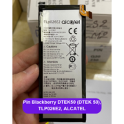 Thay pin Blackberry DTEK50 (DTEK 50), TLP026E2, ALCATEL lấy ngay tại Đống Đa, Hà Nội