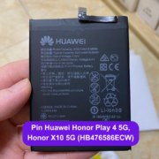 Thay pin Huawei Honor Play 4 5G, Honor X10 5G (HB476586ECW) lấy ngay tại Đống Đa, Hà Nội