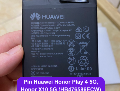 Thay Pin Huawei Honor Play 4 5g Honor X10 5g Hb476586ecw Lay Ngay Tai Dong Da Ha Noi