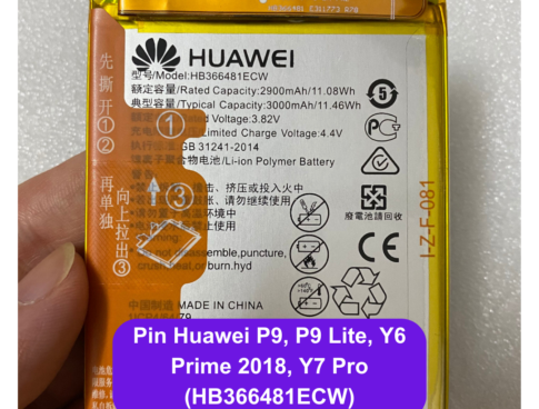 Thay Pin Huawei P9 P9 Lite Y6 Prime 2018 Y7 Pro Hb366481ecw Uy Tin Lay Ngay Tai Dong Da Ha Noi
