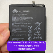 Thay pin Huawei Y9 2019, Y7 Pro 2019, Y7 Prime, Enjoy 7 Plus (HB406689ECW) lấy ngay tại Đống Đa, Hà Nội