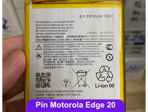 Thay Pin Motorola Edge 20 Mb40 Lay Ngay Tai Dong Da Ha Noi