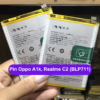 Thay pin Oppo A1k, Realme C2 (BLP711) uy tín lấy ngay tại Đống Đa, Hà Nội