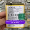 Thay pin Oppo A39, A57, F3 Lite, Neo 9s (BLP619) uy tín lấy ngay tại Đống Đa, Hà Nội