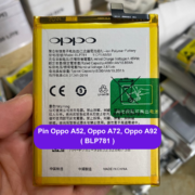 Thay pin Oppo A52, Oppo A72, Oppo A92 (BLP781) uy tín lấy ngay tại Đống Đa, Hà Nội