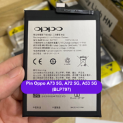 Thay pin Oppo A73 5G, A72 5G, A53 5G (BLP797) uy tín lấy ngay tại Hà Nội