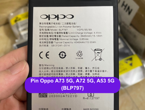 Thay Pin Oppo A73 5g A72 5g A53 5g Blp797 Uy Tin Lay Ngay Tai Ha Noi