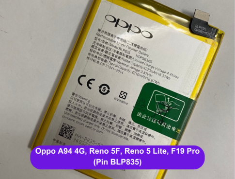 Thay Pin Oppo A94 4g Reno 5f Reno 5 Lite F19 Pro Blp835 Uy Tin Lay Ngay Tai Ha Noi