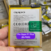 Thay pin Oppo F1 Plus (BLP609) uy tín lấy ngay tại Đống Đa, Hà Nội