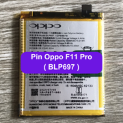 Thay pin Oppo F11 Pro (BLP697) uy tín lấy ngay tại Đống Đa, Hà Nội