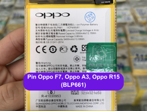 Thay Pin Oppo F7 Oppo A3 Oppo R15 Blp661 Uy Tin Lay Ngay Tai Dong Da Ha Noi