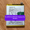 Thay pin Oppo F9, Oppo R17, Realme 2 Pro (BLP681) uy tín lấy ngay tại Đống Đa, Hà Nội