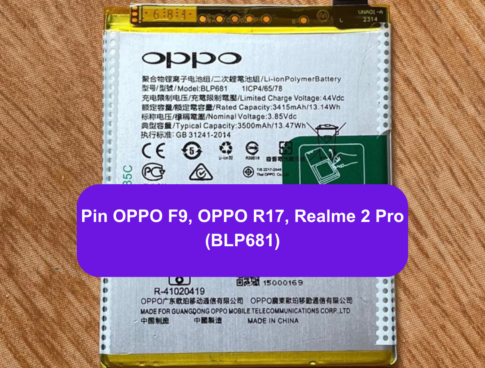 Thay Pin Oppo F9 Oppo R17 Realme 2 Pro Blp681 Uy Tin Lay Ngay Tai Dong Da Ha Noi