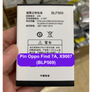 Thay pin Oppo Find 7A, X9007 (BLP569) lấy ngay tại Đống Đa, Hà Nội