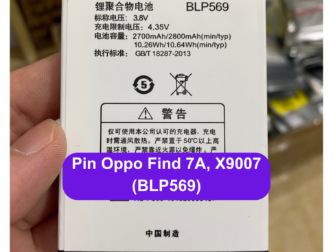 Thay Pin Oppo Find 7a X9007 Blp569 Lay Ngay Tai Dong Da Ha Noi