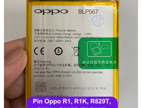 Thay Pin Oppo R1 R1k R829t R8001 R8007 Blp567 Lay Ngay Tai Dong Da Ha Noi